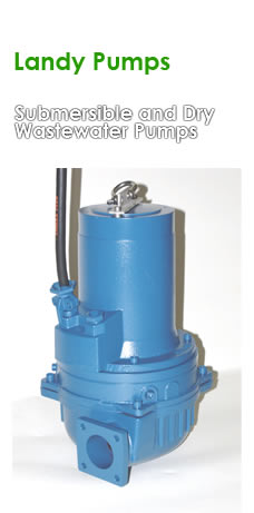 Landy Submersible and Dry Wastewater Pumps